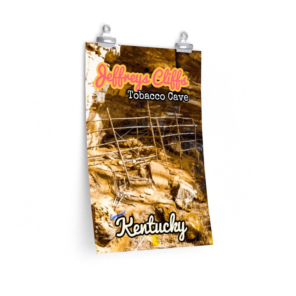 tobacco cave Jeffreys Cliffs Tobacco Cave Poster