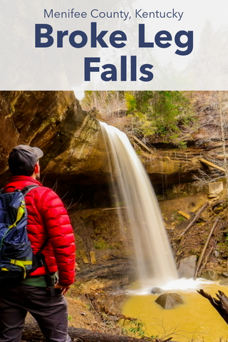 Guide To Visiting Broke Leg Falls Scenic Area Menifee County Kentucky