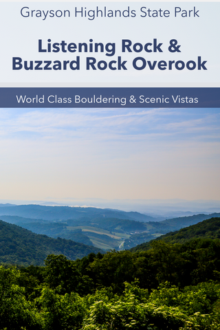 Guide To Hiking The Listening Rock Trail and Buzzard Rock Overlook In Grayson Highlands State Park