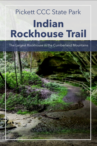 Guide to hiking Indian Rockhouse trail in Pickett CCC State Park