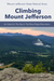 Guide to hiking Mount Jefferson State Natural Area