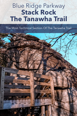 Guide to hiking the Stack Rock Area of the Tanawha Trail along the Blue Ridge Parkway