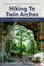 Twin Arches, Encountering Bears Within The Big South Fork N.R.R.A.