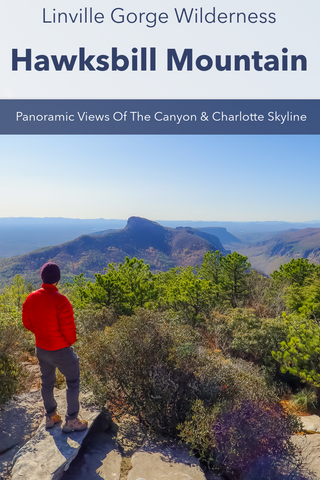 Guide To Hiking The Summit Of Hawksbill Mountain In The Linville Gorge Wilderness
