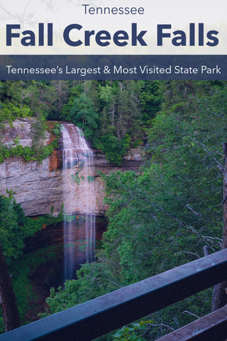 Guide to visiting Fall creek falls state park waterfall hiking trail Tennessee
