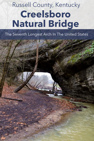 Guide To Visiting Creelsboro Natural Bridge In Russell County Kentucky