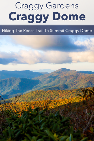 Guide to summiting the peak of craggy dome on the blue ridge parkway in North Carolina 