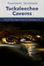 Guide to Visiting Tuckaleechee Caverns, Tennessee
