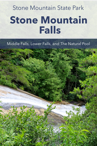 guide to hiking Stone Mountain Falls Trail in Stone Mountain State Park