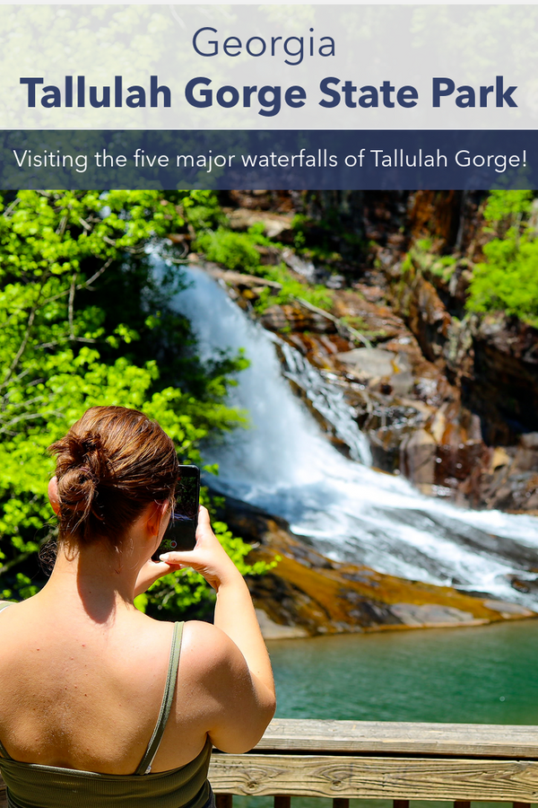 Guide to visiting Tallulah gorge state park waterfall hiking trails Georgia 