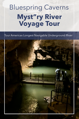 Bluespring Caverns Mystry River Voyage Tour Guide