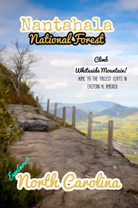 Whiteside mountain trail Nantahala National Forest North Carolina hiking 