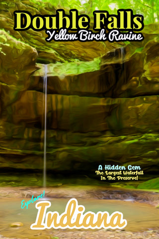 Yellow Birch Ravine Nature Preserve Indiana double falls waterfall poster