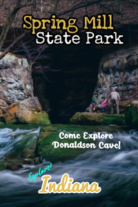 Spring Mill State Park Donaldson Cave Poster