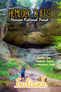 Hemlock cliffs Indian cave Messmore falls waterfall Hoosier National Forest poster