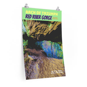 Red River Gorge Arch Of Triumph Poster