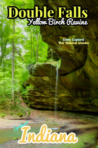 Yellow Birch Ravine Nature Preserve Indiana double falls waterfall poster 