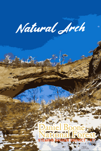 Natural Arch Daniel Boone National Forest Kentucky Arch Poster