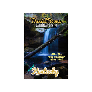 Daniel Boone National Forest Dog Slaughter Falls Poster