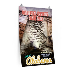 Cathedral Caverns State Park "See Goliath" Poster