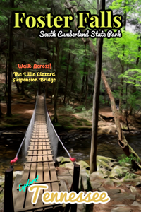South Cumberland State Park Foster falls little gizzard suspension bridge poster Tennessee 