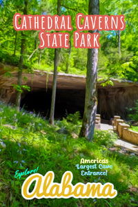 Cathedral Caverns State Park Cave Entrance Poster Alabama
