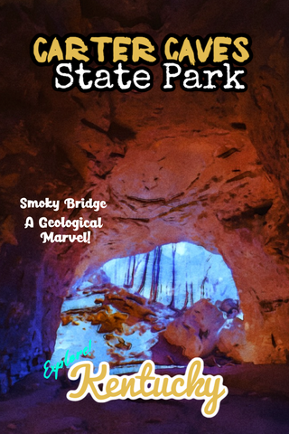 Carter Caves State Park smoky bridge arch along three bridges trail Kentucky poster