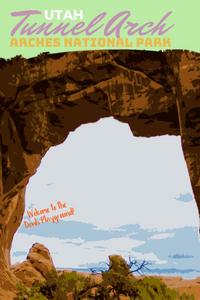Tunnel Arch Arches National Park Utah Landmark Poster