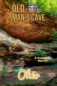 Hocking hills state park old mans cave rock shelter hiking trail Ohio poster