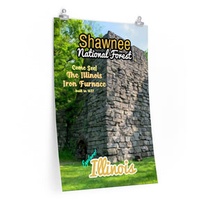 Shawnee National Forest Illinois Iron Furnace Poster