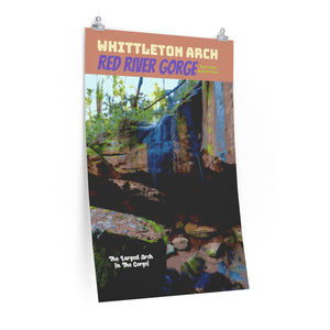Red River Gorge Whittleton Arch Poster