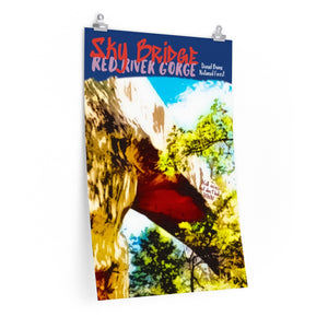 Red River Gorge Sky Bridge Arch Kentucky Poster 